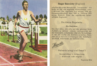 Heinerle, 1955-1961? - Roger Bannister